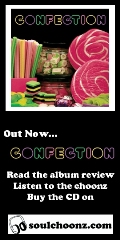 Buy the Confection-album at soulchoonz.com!